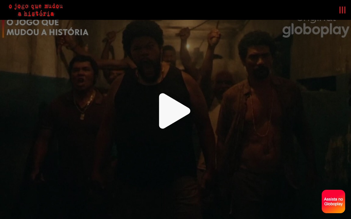 Abertura da experiência O Jogo que Mudou a História no gshow